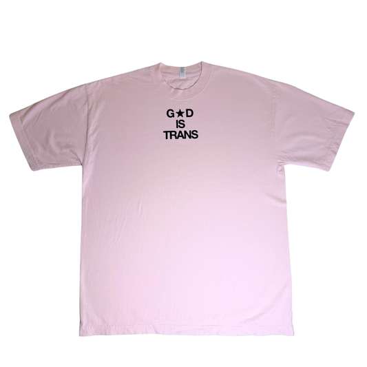 God is Trans - Oversized Baggy Tee